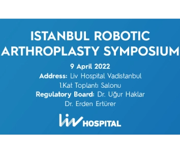 Istanbul Robotic Arthroplasty Symposium