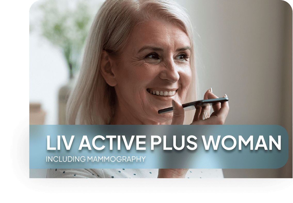 LIV ACTIVE PLUS WOMAN INCLUDING MAMMOGRAPHY min e1764238053633 LIV Hospital