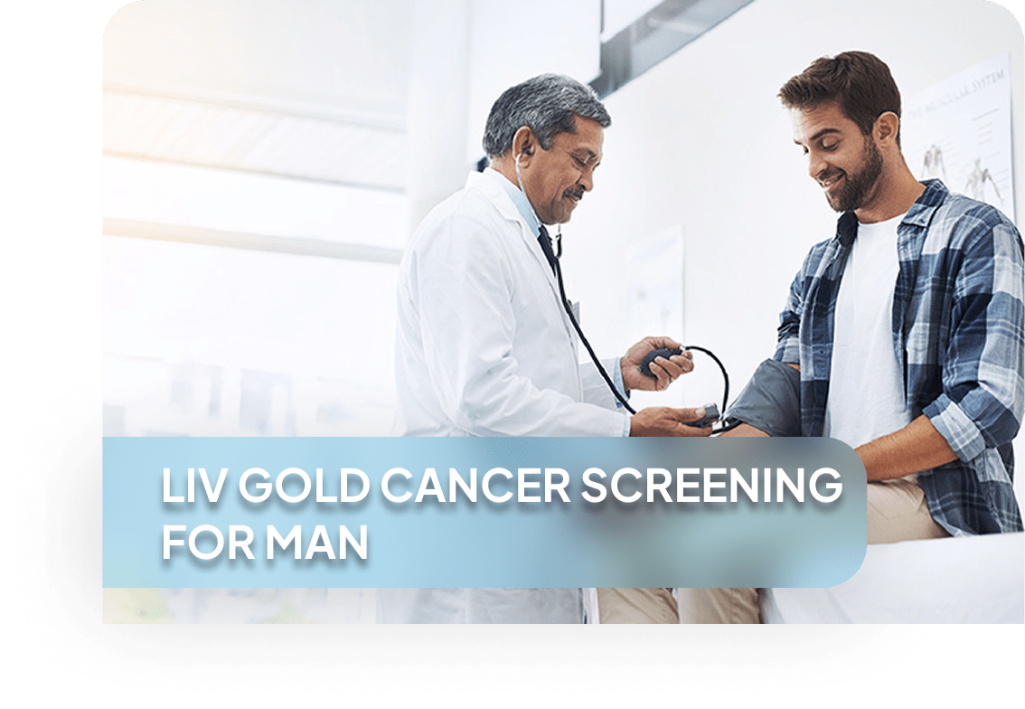 LIV GOLD CANCER SCREENING FOR MAN min LIV Hospital